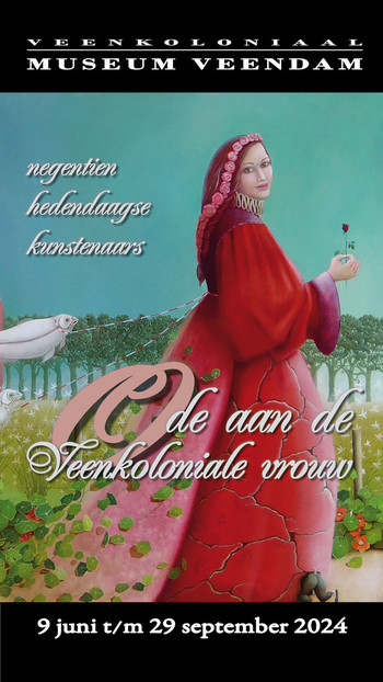 Expositie Ode aan de Veenkoloniale vrouw